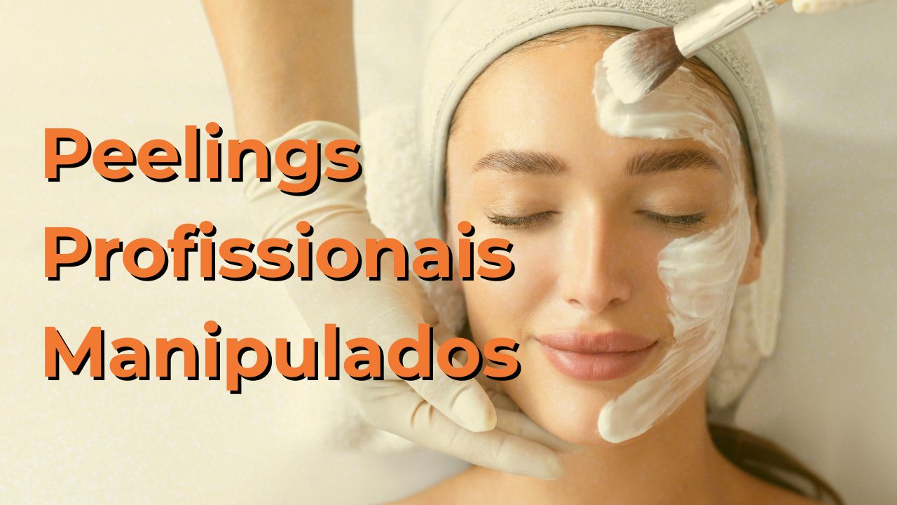Peelings Profissionais Manipulados